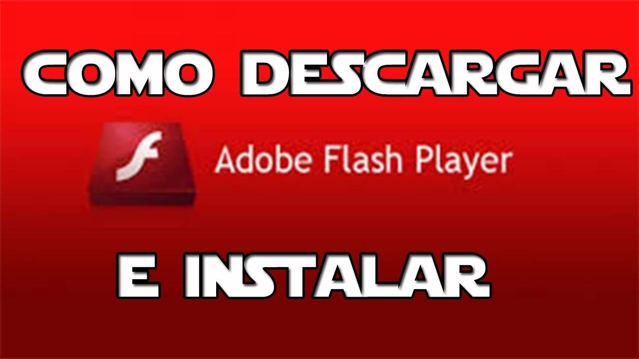 Adobe Flash Player Gratis Descargar